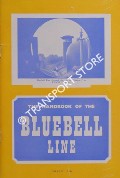 The Handbook of the Bluebell Line  by Bluebell Railway Preservation Society 